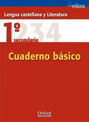 LENGUA CASTELLANA Y LITERATURA 1.º ESO. CUADERNO BÁSICO