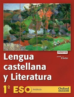 LENGUA CASTELLANA Y LITERATURA 1.º ESO. ADARVE COTA (ANDALUCÍA)
