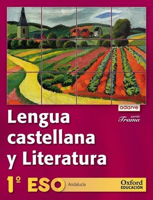 LENGUA CASTELLANA Y LITERATURA 1.º ESO. ADARVE TRAMA (ANDALUCÍA)