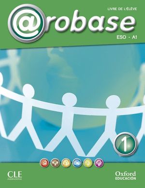 AROBASE 1. LIVRE DE L'ÉLÈVE