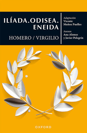 ILÍADA. ODISEA. ENEIDA (EL ÁRBOL DE LOS CLÁSICOS)