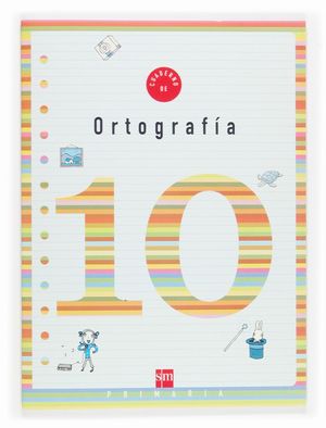 CUADERNO ORTOGRAFIA 10