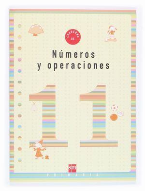 NUMEROS Y OPERACIONES 11 EP CUADERNO