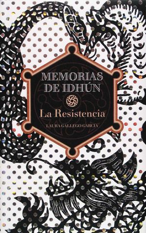 MEMORIAS DE IDHUN I : LA RESISTENCIA