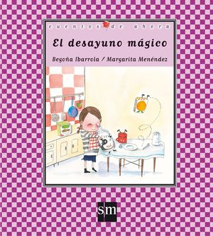 EL DESAYUNO MAGICO