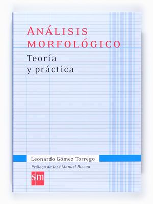 ANALISIS MORFOLOGICO, TEORIA Y PRACTICA
