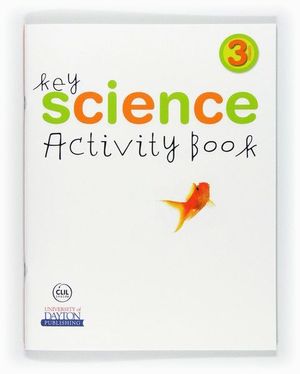 SCIENCE. 3 PRIMARY. KEY. ACTIVITY BOOK