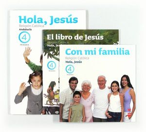 RELIGIÓN CATÓLICA. HOLA, JESÚS. 4 PRIMARIA. ANDALUCÍA