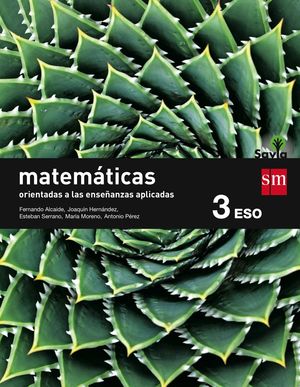 MATEMÁTICAS ORIENTADAS A LAS CIENCIAS APLICADAS. 3 ESO. SAVIA