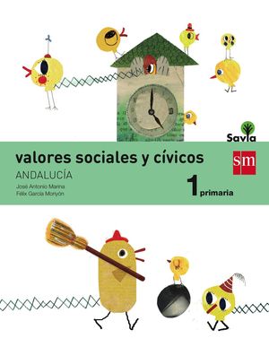 VALORES SOCIALES Y CIVICOS 1ºEP. SAVIA 2015