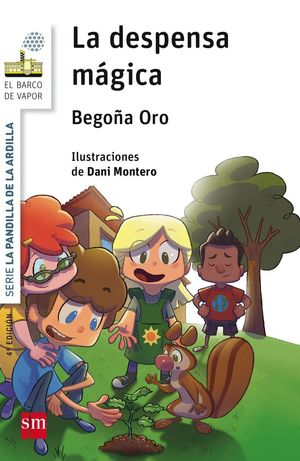 LA DESPENSA MAGICA (PANDILLA ARDILLA 1)