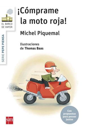 CÓMPRAME LA MOTO ROJA (BVB PEPE PIENSA 1)