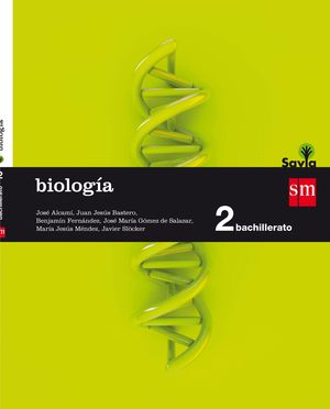 BIOLOGIA 2ºBACHILLERATO SAVIA 2016