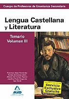 TEMARIO VOL.III LENGUA CASTELLANA Y LITERATURA 2009