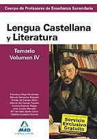 TEMARIO VOL.IV LENGUA CASTELLANA Y LITERATURA 2009