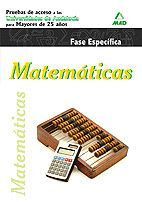 MATEMATICAS FASE ESPECIFICA (2010) PRUEBAS UNIVERSIDADES ANDALUCIA MAYORES 25 AÑOS