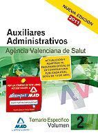 AUXILIARES ADMINISTRATIVOS DE LA AGENCIA VALENCIANA DE SALUD. TEMARIO PARTE ESPE