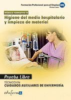 HIGIENE DEL MEDIO HOSPITALARIO Y LIMPIEZA DE MATERIAL P.LIBRE