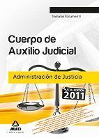 CUERPO DE AUXILIO JUDICIAL DE LA ADMINISTRACIÓN DE JUSTICIA. TEMARIO. VOLUMEN II