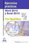 EJERCICIOS PRACTICOS WORD Y EXCEL 2010