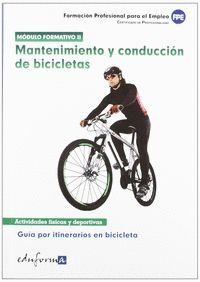 MANTENIMIENTO Y CONDUCCIÓN DE BICICLETAS