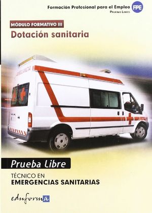 TÉCNICO DE EMERGENCIAS SANITARIAS, DOTACIÓN SANITARIA, CICLO FORMATIVO DE GRADO