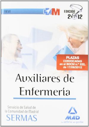 AUXILIARES DE ENFERMERÍA DEL SERVICIO DE SALUD, COMUNIDAD DE MADRID. TEST