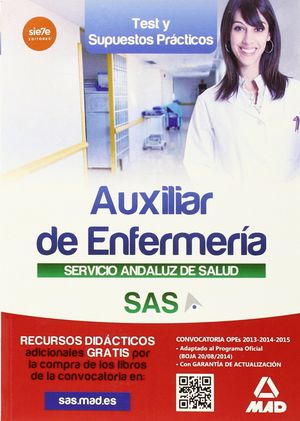 AUXILIAR ENFERMERÍA DEL SERVICIO ANDALUZ DE SALUD. TEST Y CASOS PRÁCTICOS
