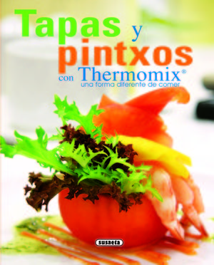 TAPAS Y PINTXOS THERMOMIX