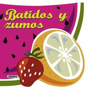 BATIDOS Y ZUMOS