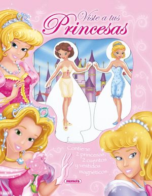 VISTE A TUS PRINCESAS