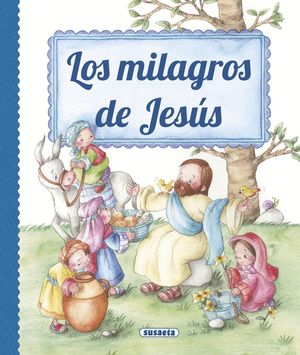 LOS MILAGROS DE JESUS