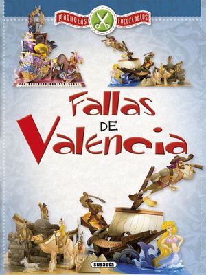 FALLAS DE VALENCIA MAQUETAS RECORTABLES