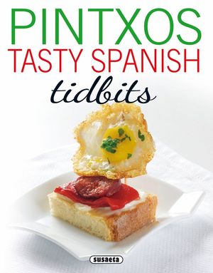 PINTXOS TASTY SPANISH TIDBITS