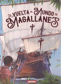 LA VUELTA LA MUNDO DE MAGALLANES