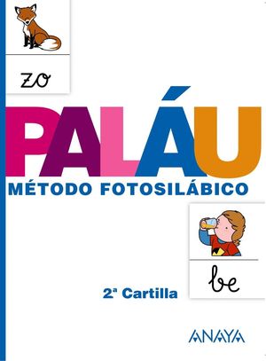 PALAU 2.ª CARTILLA. METODO FOTOSILABICO
