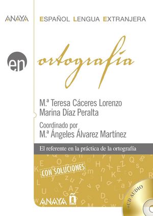ORTOGRAFIA (CON SOLUCIONES + CD)