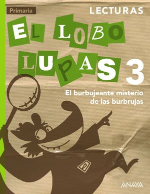 LECTURAS 3: EL LOBO LUPAS