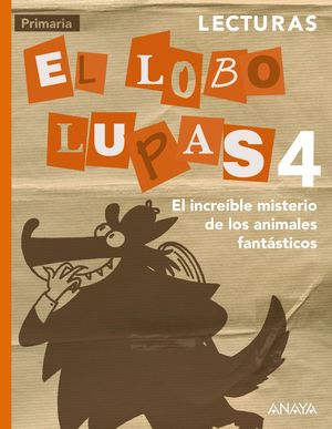 LECTURAS 4: EL LOBO LUPAS