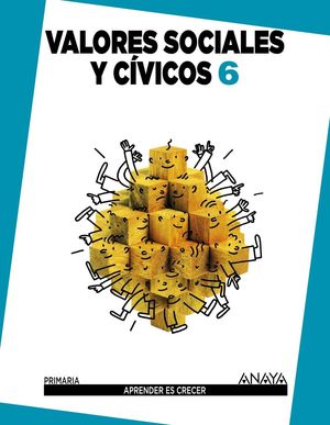 VALORES SOCIALES Y CIVICOS 6.