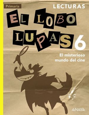 LECTURAS 6. EL LOBO LUPAS