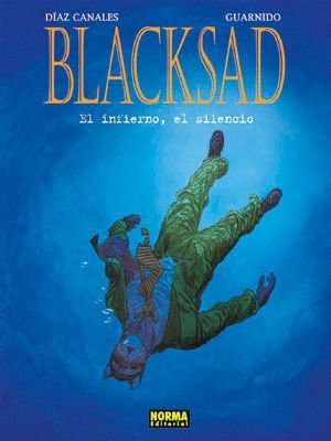 BLACKSAD 4 EL INFIERNO EL SILENCIO