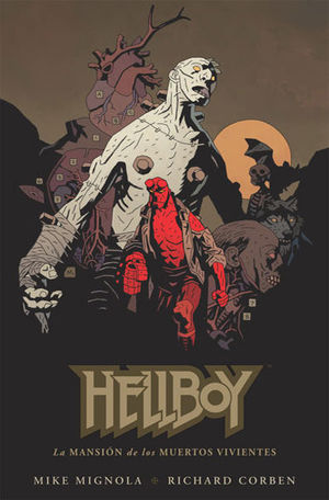 HELLBOY 17, LA MANSIÓN DE LOS MUERTOS VIVIENTES