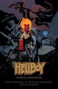 HELLBOY 18: EL CIRCO DE MEDIANOCHE