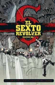 EL SEXTO REVÓLVER VOL. 2
