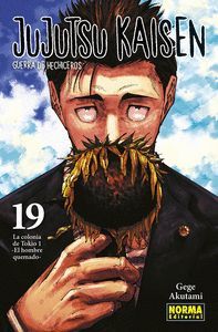 JUJUTSU KAISEN VOL.19 (GUERRA DE HECHICEROS) COLONIA DE TOKIO 1 EL HOMBRE QUEMADO