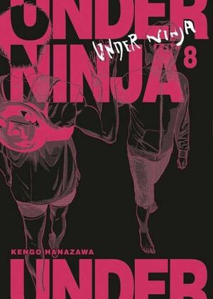 UNDER NINJA VOL.8