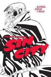 SIN CITY 06: ALCOHOL, CHICAS Y BALAS