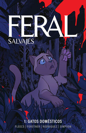 FERAL SALVAJES 1 (GATOS DOMESTICOS)