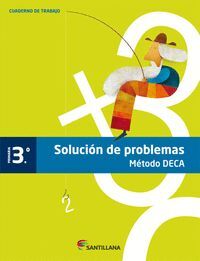 SOLUCION DE PROBLEMAS METODO DECA 3 E.P